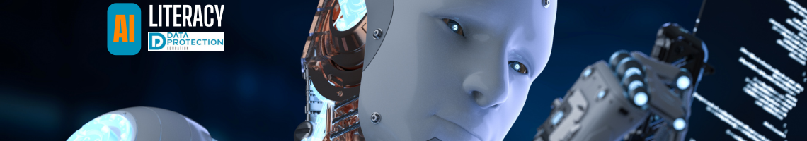 Photo of a white humanoid robot looking at a tablet screen with text. AI in orange letters on blue background. Literacy in white text on black background. Data Protection Education logo below the word Literacy