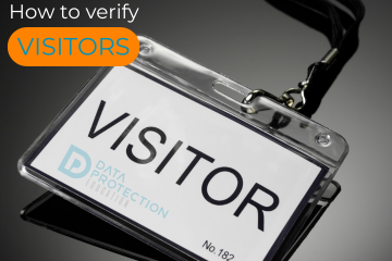 Black and grey background with white visitor badge with black text: Visitor and Data Protection Education logo on the badge.  How to verify it white text. Visitors in blue text on an orange background.