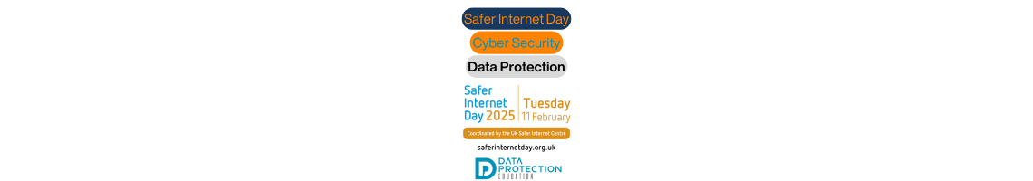 Safer Internet Day official art work, coloured orange and blue text: Safer Internet Day, Cyber Security, Data Protection. Data Protection Education logo