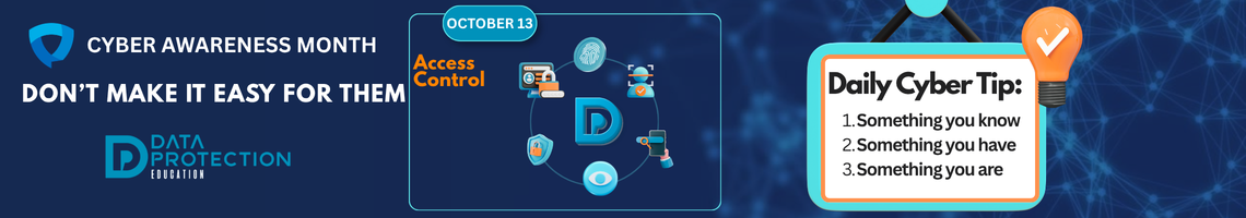 October banner illustrating robust access control protecting against phishing, ransomware, and stolen passwords for secure accounts