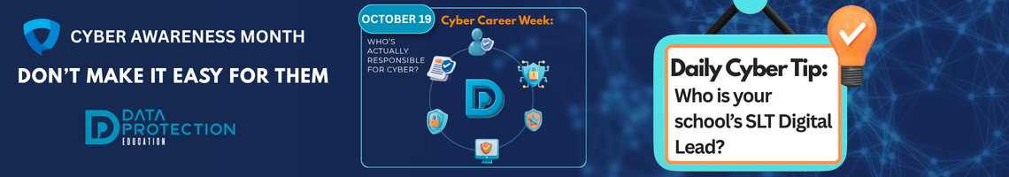 National Cyber Security Career Week banner for October, highlighting cybersecurity roles in schools.