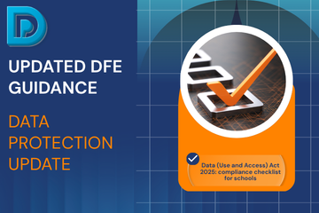 Official DfE Data Protection Guidance banner for schools, featuring the new DUAA compliance checklist.