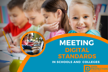 Meeting Digital Standards in schools and colleges. Children working in school in the background. Data Protection Education logo